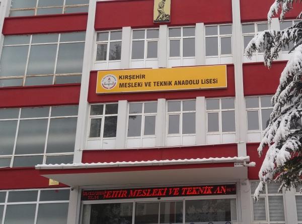 KIRŞEHİR MESLEKİ VE TEKNİK ANADOLU LİSESİ