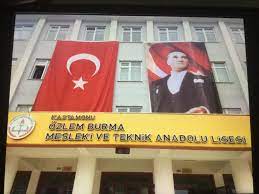 ÖZLEM BURMA MESLEKİ VE TEKNİK ANADOLU LİSESİ