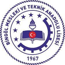 BİNGÖL MESLEKİ VE TEKNİK ANADOLU LİSESİ
